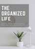 Thumbnail The Organized Life