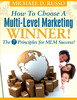 Thumbnail How To Choose A Multi-Level Marketing Winner - The 7 Principles For MLM Success!