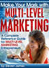 Thumbnail Network Marketing: Make Your Mark with Multi-level Marketing (MLM)