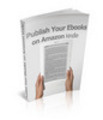 Thumbnail Publish Your eBooks On Amazon Kindle - Resell Rights