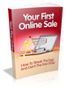 Thumbnail Your First Online Sale MRR with Giveaway Rights Ebook 