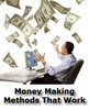 Thumbnail Money Making Methods That Just Work PLR Ebook