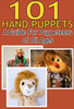 Thumbnail 101 Hand Puppets - A Guide For Puppeteers Of All Ages