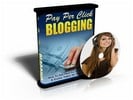 Thumbnail Pay Per Click Blogging Revealed MRR - eBook and Audio