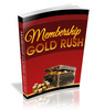 Thumbnail Membership Goldrush : Insider Secrets To Building Profitable
