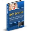 Thumbnail HDTV Uncovered Secrets PLR