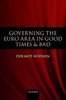 Thumbnail Governing the Euro Area in Good Times and Bad