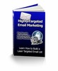 Thumbnail Highly Targeted Email Marketing eBook (PLR)