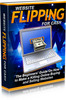 Thumbnail ** WEBSITE FLIPPING FOR CASH - Brand New 2010 Guide **