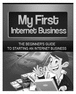 Thumbnail My First Internet Business.