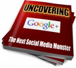 Thumbnail *NEW* Uncovering Google Plus
